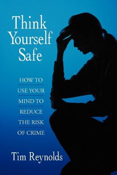 Think Yourself Safe - Reynolds, Tim