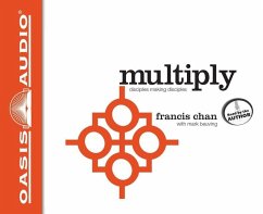 Multiply: Disciples Making Disciples - Chan, Francis; Beuving, Mark