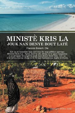 Ministe Kris La Jouk Nan Denye Bout Late - Francois Breisch Ote