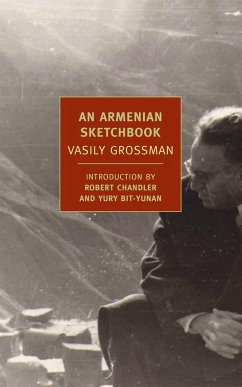 An Armenian Sketchbook - Grossman, Vasily