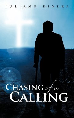 Chasing of a Calling - Rivera, Juliano