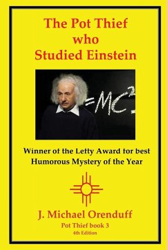 The Pot Thief Who Studied Einstein - Orenduff, J. Michael