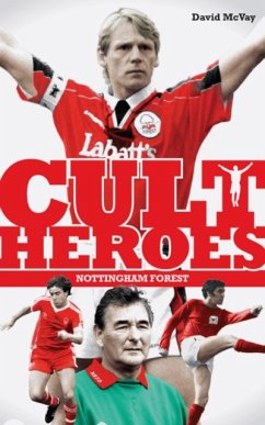 Cover Nottingham Forest Cult Heroes