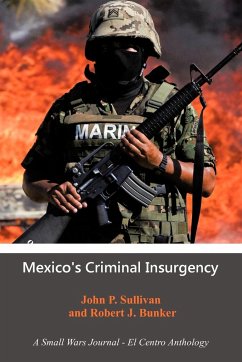 Mexico's Criminal Insurgency