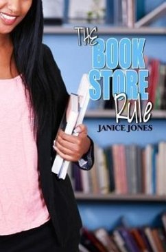 The Book Store Rule - Jones, Janice