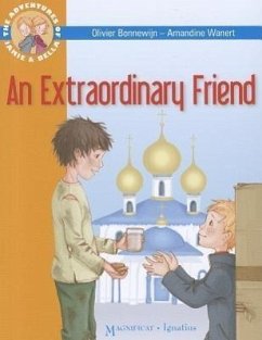 An Extraordinary Friend: Adventures of Jamie and Bella - Bonnewijn, Olivier