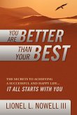 You Are Better Than Your Best