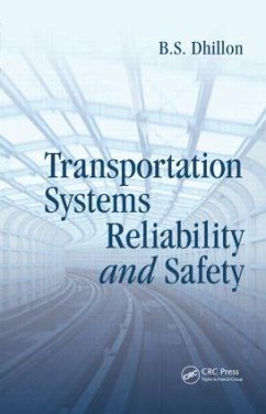 Transportation Systems Reliability and Safety - Dhillon, B S