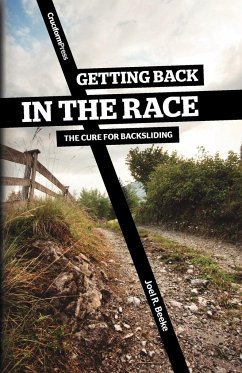 Getting Back in the Race - Beeke, Joel R.