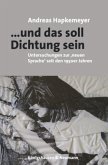 ... und das soll Dichtung sein