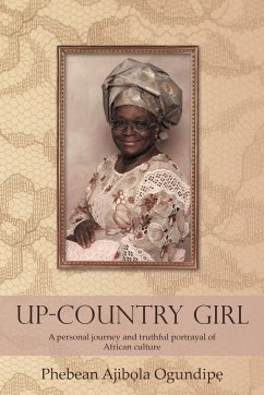 Up-Country Girl - Ogundip, Phebean Ajib