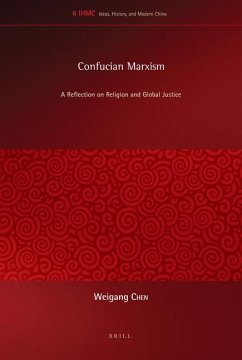 Confucian Marxism - Chen, Weigang