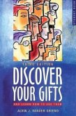 Discover Your Gifts Student Book: And Learn How to Use Them