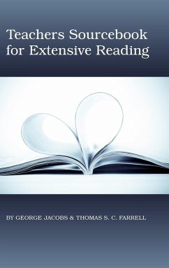 Teacher's Sourcebook for Extensive Reading (Hc) - Jacobs, George M.; Farrell, Thomas S. C.