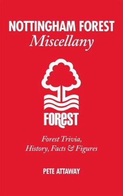 Nottingham Forest Miscellany - Attaway, Pete