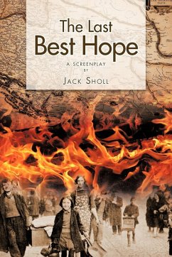The Last Best Hope - Sholl, Jack