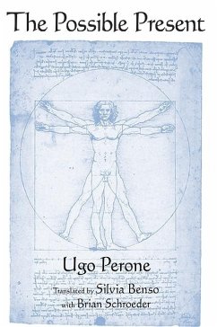 The Possible Present - Perone, Ugo