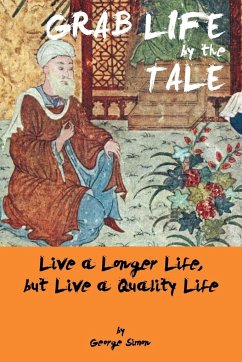 Grab Life by the Tale - Simon, George