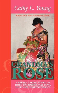 Grandma's Rose - Young, Cathy L.