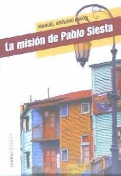 La misión de Pablo Siesta - Arduino, Manuel