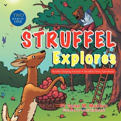 Struffel Explores - Maithya, Susan M.