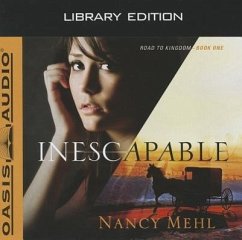 Inescapable (Library Edition) - Mehl, Nancy