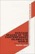 Hostage Spaces of the Contemporary... - Bild 1