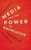 Media and the Power of Knowledge