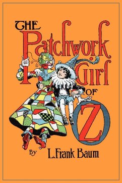 The Patchwork Girl of Oz - Baum, L. Frank