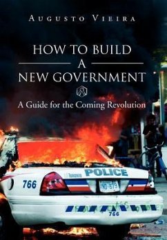 How to Build a New Government - Vieira, Augusto