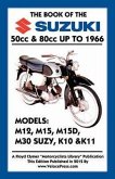 BOOK OF THE SUZUKI 50cc & 80cc UP TO 1966