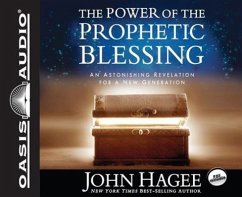 The Power of the Prophetic Blessing (Library Edition) - Hagee, John