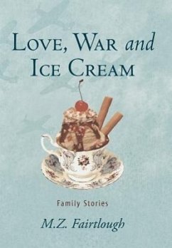Love, War and Ice Cream