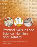 Practical Skills in Food Science, Nutrition and Dietetics