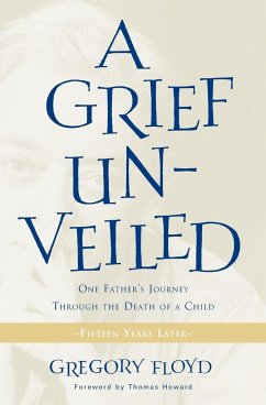 Grief Unveiled - Floyd, Gregory