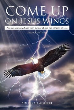Come Up on Jesus Wings - Adeleke, Adediran Olaoluwa