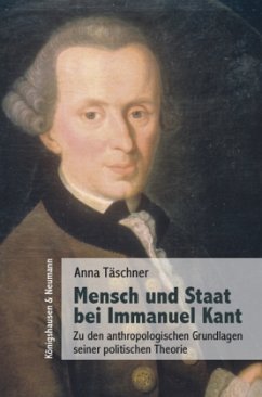 Mensch und Staat bei Immanuel Kant - Täschner, Anna