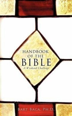 Handbook of the Bible: A Weekend Challenge - Baca, Bart