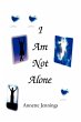 I Am Not Alone - Bild 1
