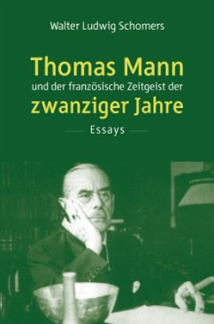 Cover Thomas Mann und der französische Zeitgeist der zwanziger Jahre