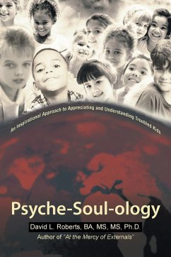 Psyche-Soul-Ology - David L. Roberts, Ba Ph. D.