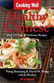 Healthy Chinese: Over 125 Easy & Delicious Recipes