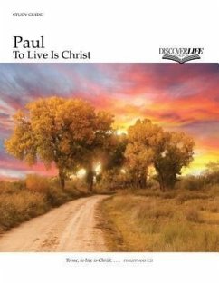 Paul: To Live Is Christ - Stam, Jeff