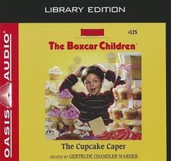 The Cupcake Caper (Library Edition) - Warner, Gertrude Chandler