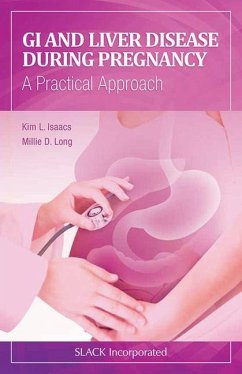 GI and Liver Disease During Pregnancy - Isaacs, Kim; Long, Millie