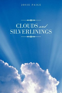 Clouds and Silverlinings - Paige, Josie