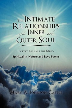 The Intimate Relationships of the Inner and Outer Soul