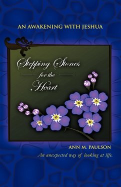 Stepping Stones for the Heart - Paulson, Ann M.