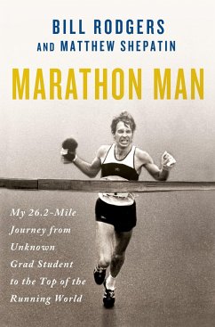 Marathon Man - Rodgers, Bill; Shepatin, Matthew