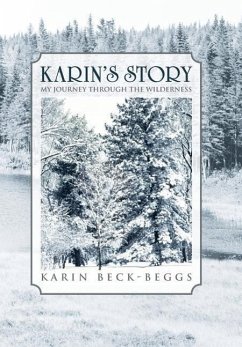 Karin's Story - Beck-Beggs, Karin